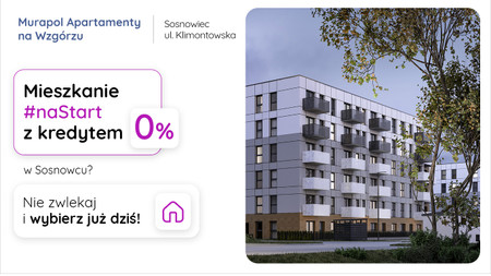 Nowa inwestycja - Murapol Apartamenty Na Wzgórzu, Sosnowiec, Klimontów, ul. Klimontowska - dni otwarte