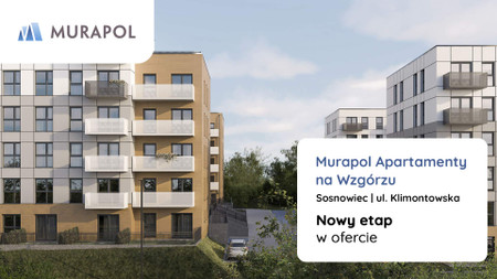 Nowa inwestycja - Murapol Apartamenty Na Wzgórzu, Sosnowiec, Klimontów, ul. Klimontowska - promocja