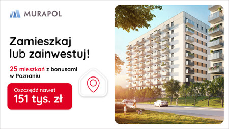 Nowa inwestycja - Murapol Zielony Żurawiniec, Poznań, Naramowice, ul. Sielawy - promocja