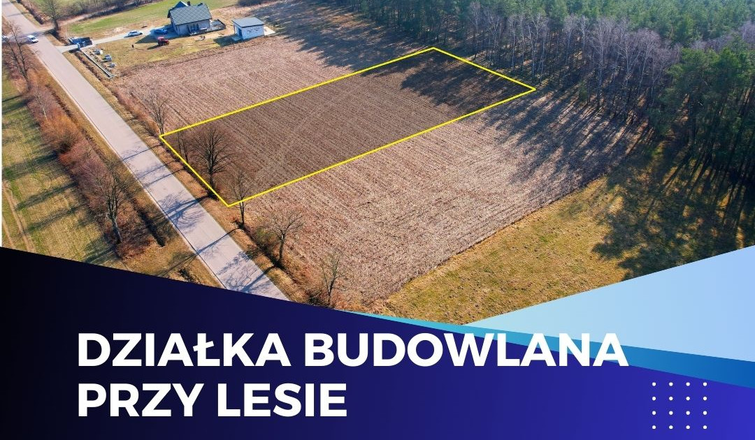 Piękna działka z MPZP - las, spokój, media przy działce