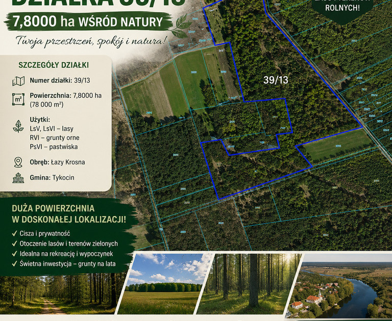 Kompleks leśno-rolny o powierzchni 7,8 ha