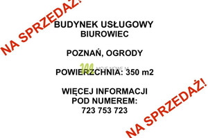 Komercyjne na sprzedaż 351m2 Poznań Ogrody - zdjęcie 1